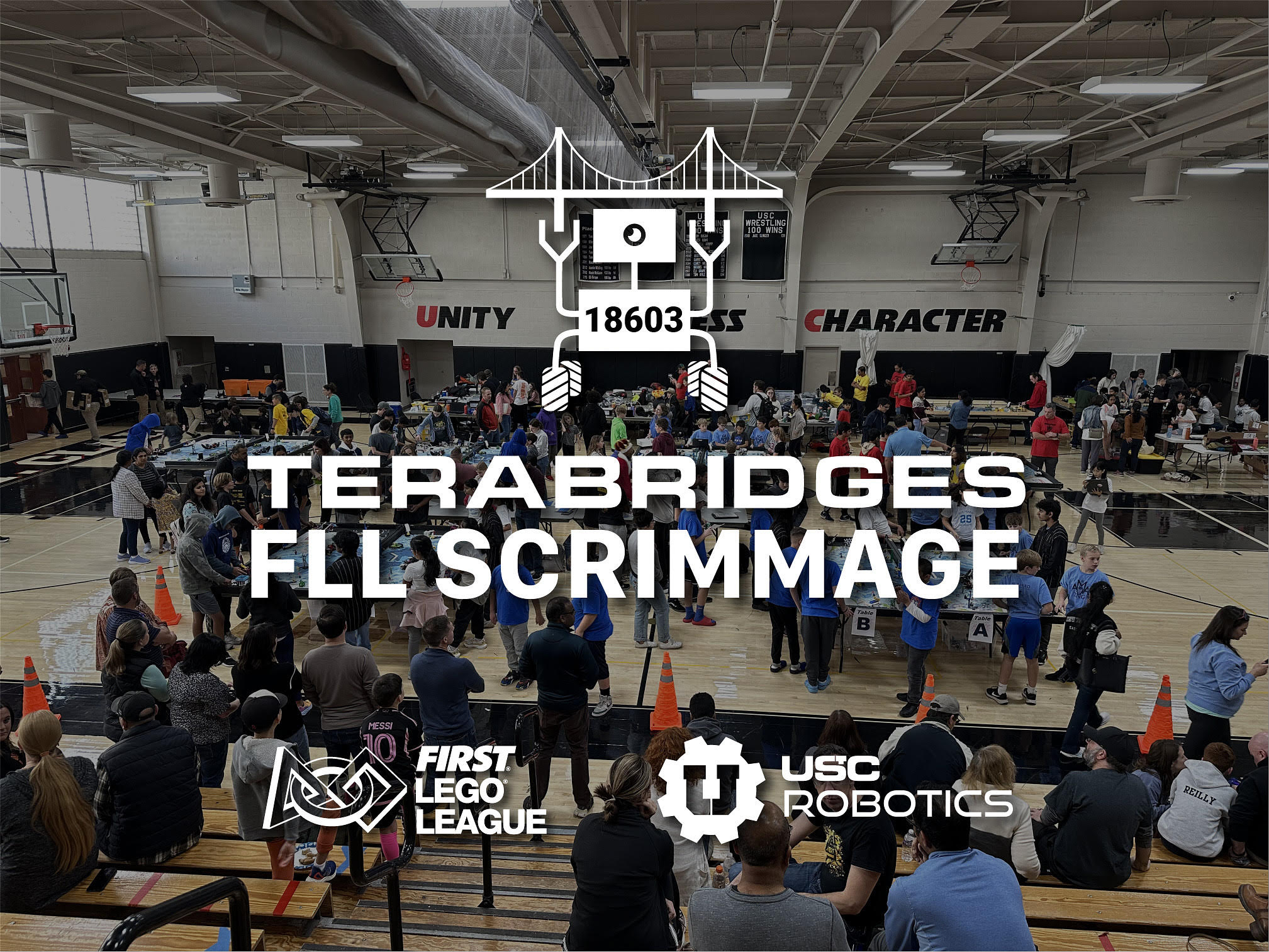 TERABRIDGES: FIRST LEGO League Scrimmage